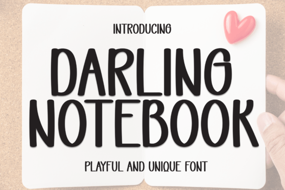 Darling Notebook: A Friendly Sans Serif Font for Real Small Businesses