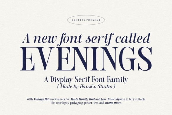 Evenings: A Serif Font That Sets the Editorial Mood