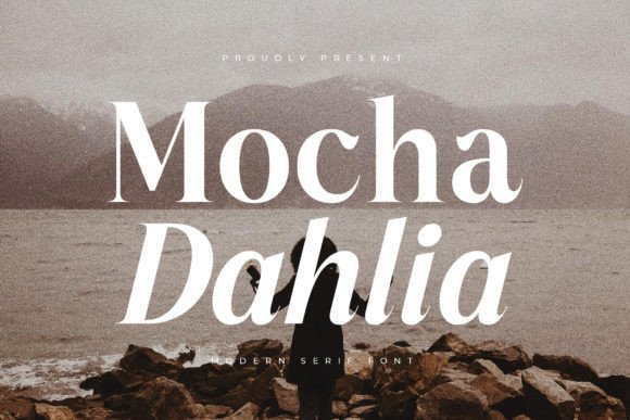 Mocha Dahlia: A Luxury Serif Font for Thoughtful Branding
