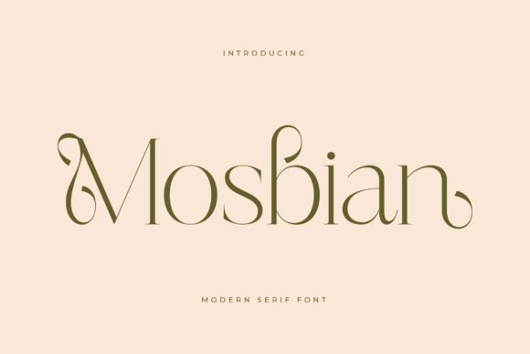 Mosbian: A Modern Serif Font That Elevates Real Small Business Branding
