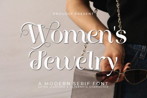 Women’s Jewelry: A Modern Serif Font for Editorial Design